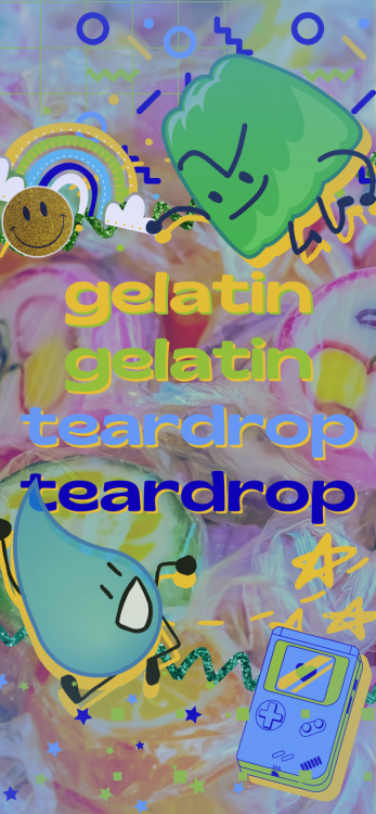 kidcore gelatin and teardrop (bfdi) wallpapers (828 x 1792) for anon!