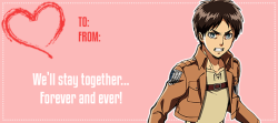 erensjaegerbombs: Valentine’s Day cards feat. Shingekis 