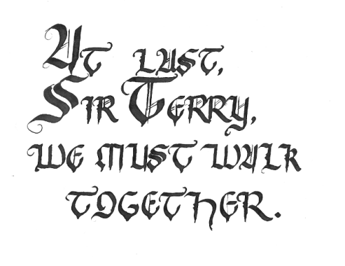 AT LAST, SIR TERRY, WE MUST WALK TOGETHER.Another great human is gone from us. Rest in Peace, Sir Te