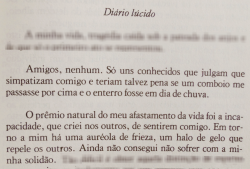 acolunadomeio:  literaturaalternativa:  Fernando Pessoa -Livro do Desassossego.   #FernandoPessoa