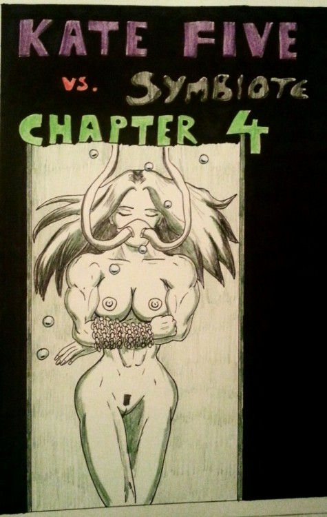 Kate Five vs Symbiote comic Chapter 4 Cover  Bit late, but here’s the cover of Chapter 4