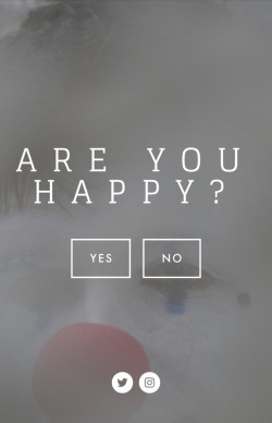 i-flood-my-basement:On the first page of Bo Burnham’s website it asks if you are happy, if you say no it directs you to a page with pictures of his dog