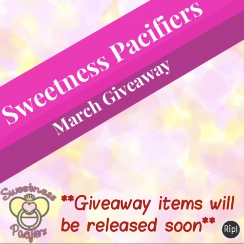 sweetnesspacifiers - MARCH GIVEAWAY Wishlist in bio and down...