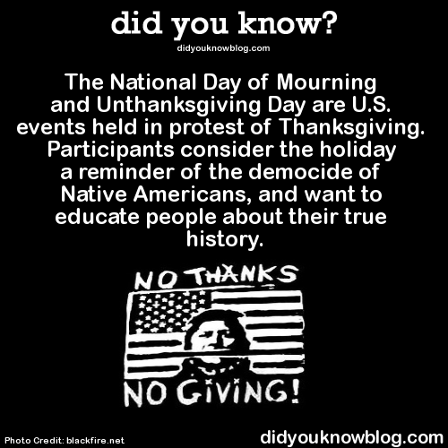 did-you-kno:  The National Day of Mourning and Unthanksgiving Day are U.S. events