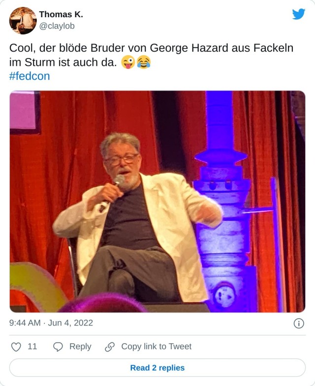 Cool, der blöde Bruder von George Hazard aus Fackeln im Sturm ist auch da. #fedcon pic.twitter.com/KrCpPRbGfO — Thomas K. (@claylob) June 4, 2022