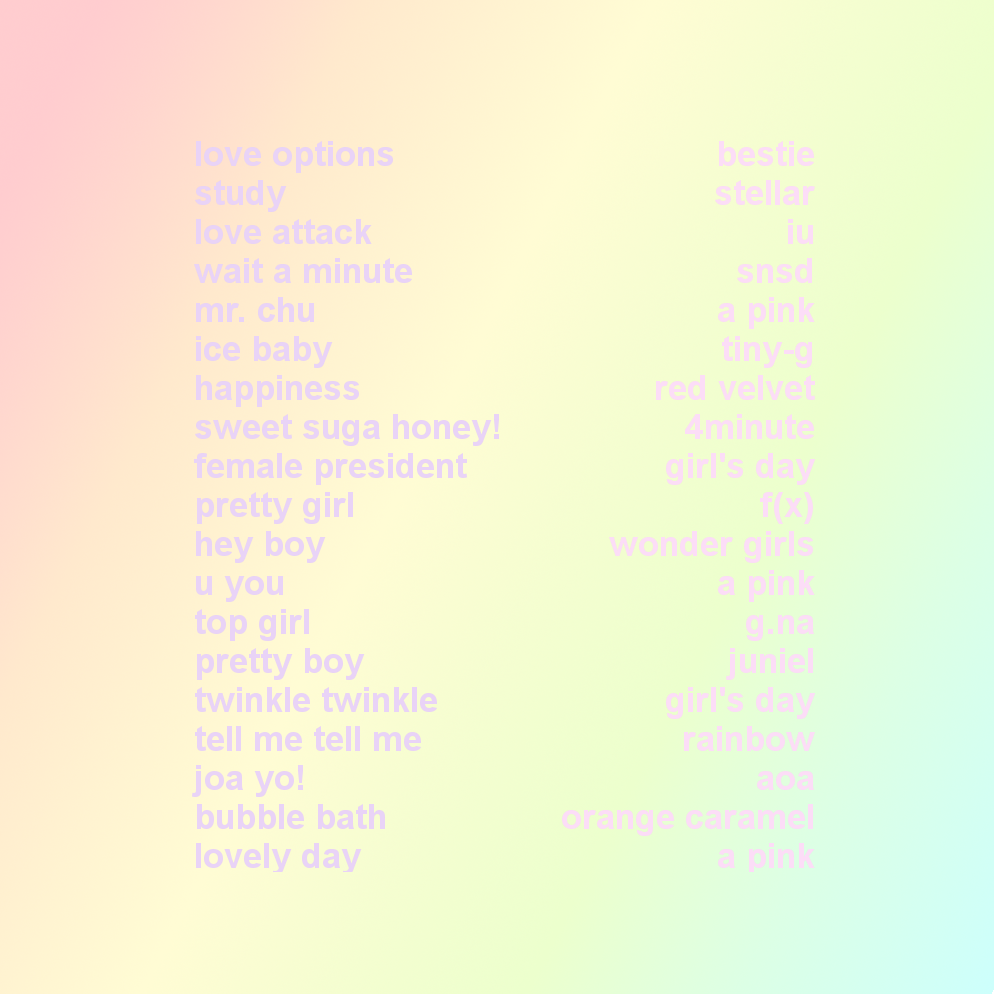 rnonolid:  angel baby // cute upbeat songs frm cute girls 