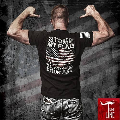 gop-tea-pub:  Who has a BUDDY who NEEDS THIS?? “STOMP MY FLAG - I’LL STOMP YOUR