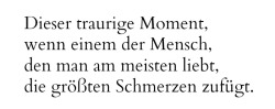 tot-geliebt:  ..du warst alles für mich, doch was du mir jetzt angetan hast, kann ich dir nicht verzeihen.