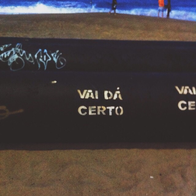 Pode crer que tudo vai dar certo...