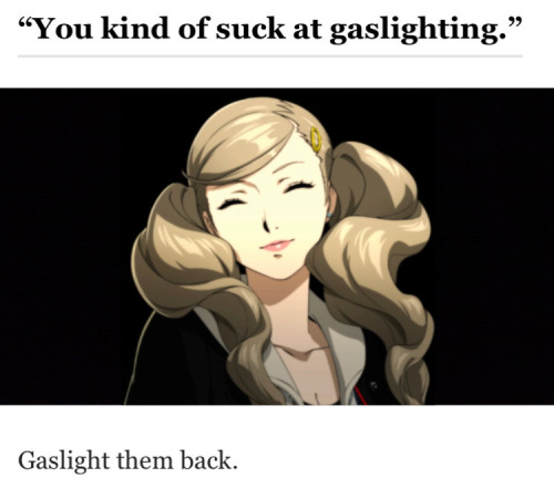 Persona 5 Royal + What To Say If Someone Is Gaslighting You
