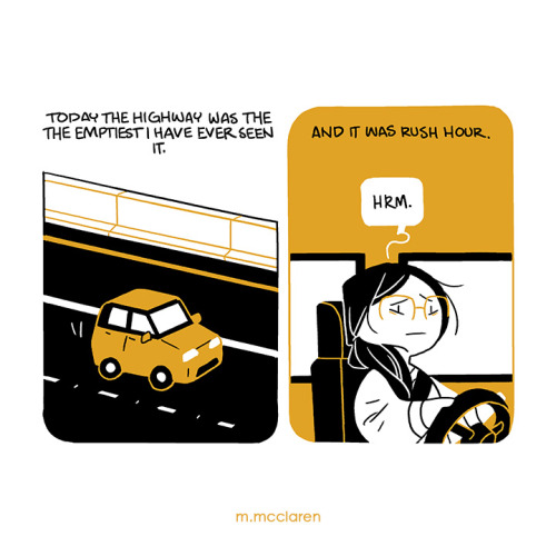 [Description: A two panel comic showing me driving down a deserted highway during rush hour.  Becaus