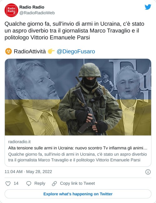 Qualche giorno fa, sull'invio di armi in Ucraina, c’è stato un aspro diverbio tra il giornalista Marco Travaglio e il politologo Vittorio Emanuele Parsi  ☣️ RadioAttività 👉 @DiegoFusarohttps://t.co/ciqYzGKOXR  — Radio Radio (@RadioRadioWeb) May 28, 2022