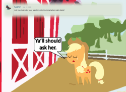 askmanehattanbabs:  askmanehattanbabs:  Oh sure…Living in the big city automatically makes us part of the mob…Collab with bronybyexception&rsquo;s Ask Honest Applejack comic! Go check his stuff out! Ask Honest Applejack by bronybyexception Applejack