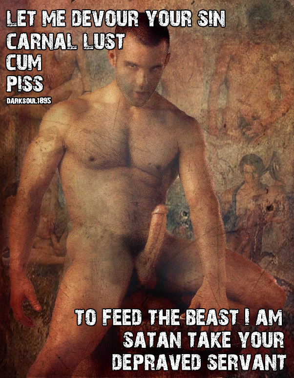 satanshivwhore: darksoul1895:  darksoul1895: cum follow me to Satan ….   cum with