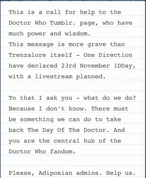 doctorwho:Hey! That’s a good question and we were waiting for somebody to ask it so thank you.What d