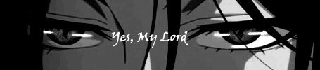 one-hell-of-an-otaku-blog:  はい、私の主Yes, My Lord 