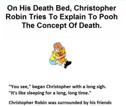 toomanyshipsandfandoms:  Saddest thing ever… -source http://www.tickld.com/x/this-guy-just-changed-the-way-we-see-winnie-the-pooh