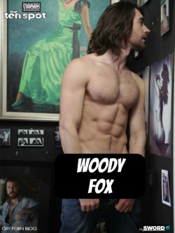 WOODY FOX at Naked Sword - CLICK THIS TEXT