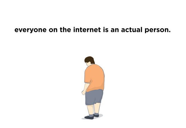 buzzfeed:   Important reminder: Everyone on the internet is a real person.  Go read