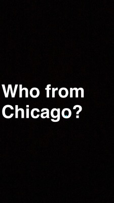 chgorican: binocarverthegod:   myhotwifeplays69:   walkwitme115:  Reblog if you from the Chi  Hey chicago   Chicago   Chicago here 37 and state 