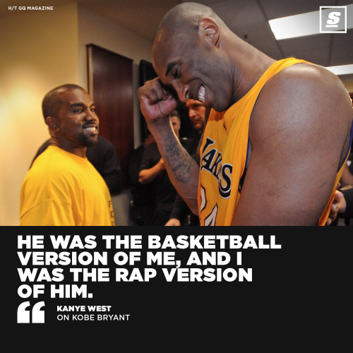 Kanye thinks he and Kobe were one and the same. 