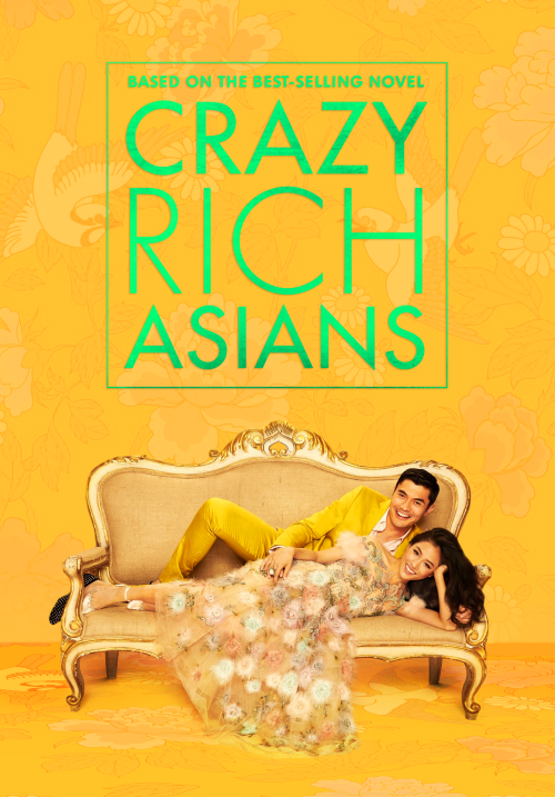 *Crazy Rich Asians (2018, dir. by Jon M. Chu)