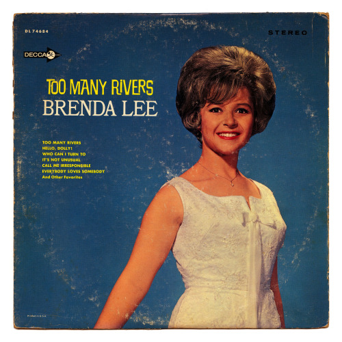 thriftstorerecords:  Too Many RiversBrenda LeeDecca Records/USA (1965) 