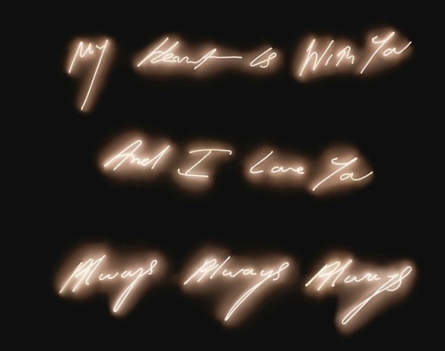 midnight-charm:  My Heart Is With You And I Love You Always Always Always, Tracey Emin, 2006