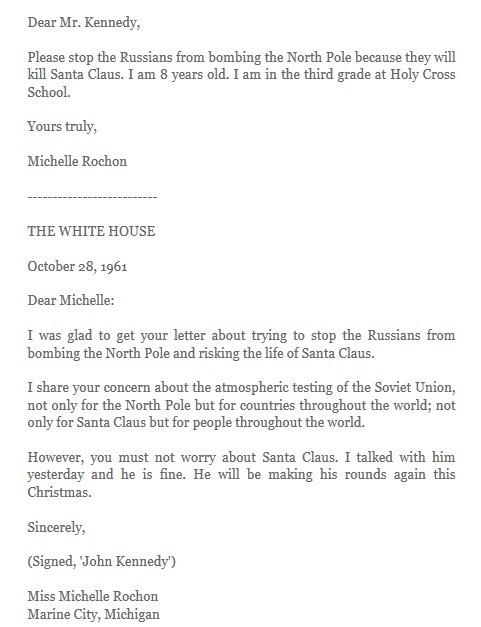 ultrafacts:  In 1961, immediately after overhearing her parents discuss the possibility of Soviet nuclear tests at the North Pole, 8-year-old Michelle Rochon grabbed a pencil and wrote a letter to U.S. President John F. Kennedy, in which she asked him