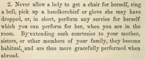 ~ The Gentlemen’s Book of Etiquette, and Manual of Politeness; Being a Complete Guide for a Ge