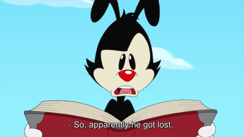 rbooknerdk:Animaniacs woke up after a 22 year nap and chose violence