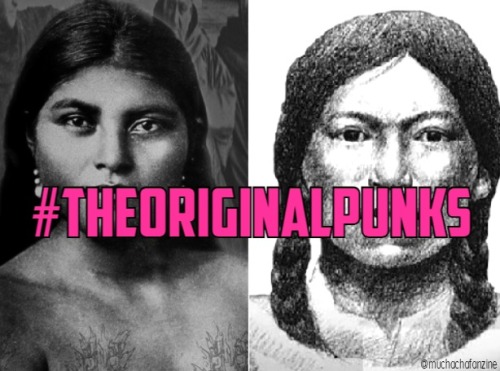 “#TheOriginalPunks”Muchacha Fanzine introduces the “#TheOriginalPunks,” a revolutionary 