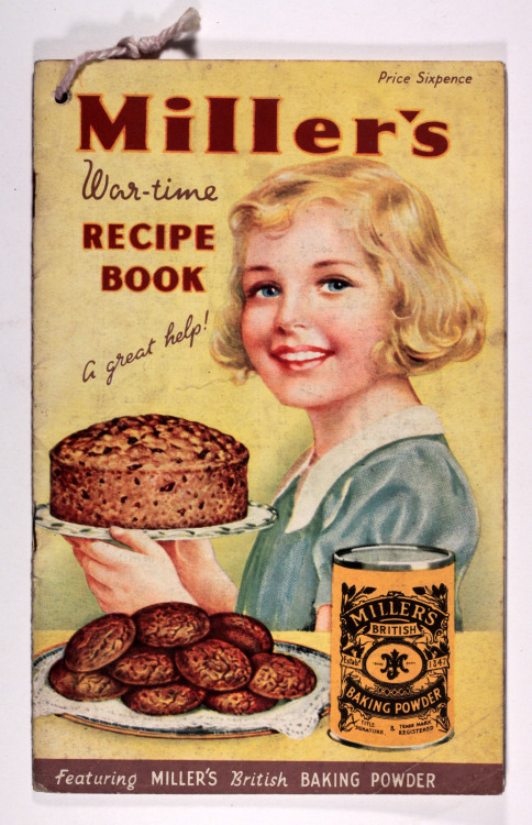 Miller’s War-time Recipe Book - a great help!no date c1940′s