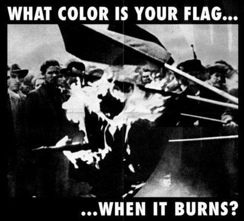 diversionespubicas:  de qué color es tu bandera cuando se quema? 