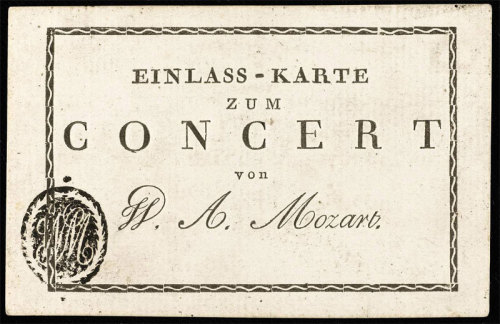 english-idylls:Ticket to a Mozart concert, from between 1781-91.