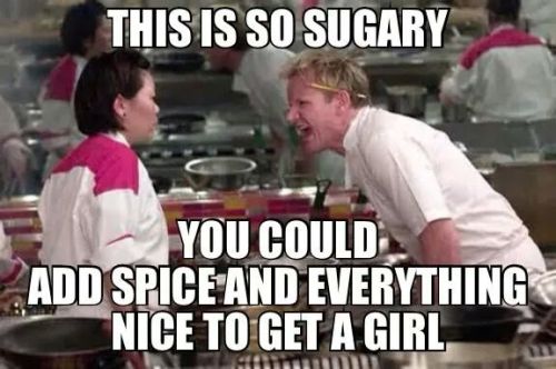 ecstasyofdeath:  justanother-fuckedup-paper-girl:  An array of all my favourite Gordon Ramsay memes  I’ve been watching a lot of Hell’s Kitchen lately. 