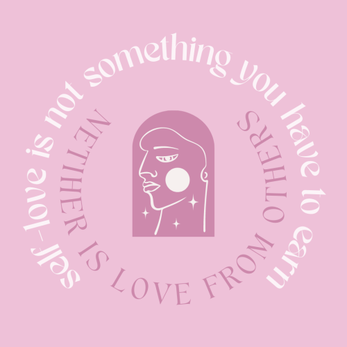 selflovewarrior: self-love is not something you have to earnneither is love from others