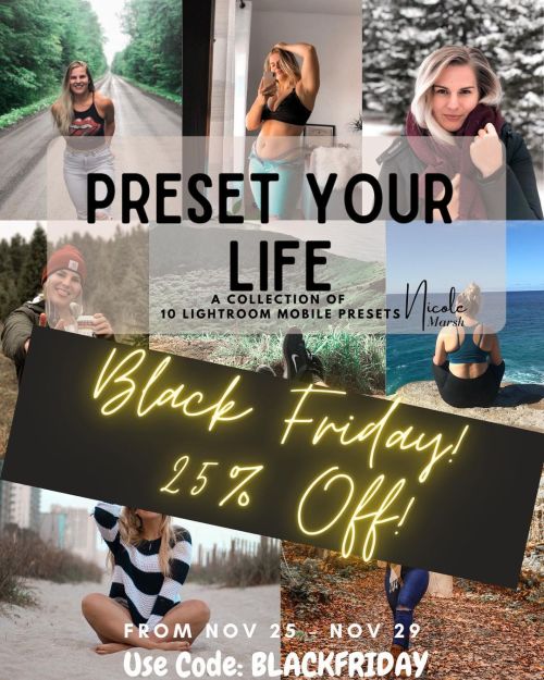 Doing a little BLACK FRIDAY SALE!! My presets are 25% off from today Nov 25 to Nov 29!!!  Link in my