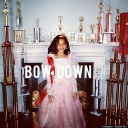 #beyonce #bowdownbitches