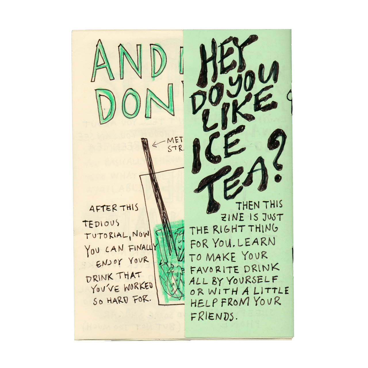 theweeklyzine: You like ice tea? Of course you do. So get ready for a truly tedious