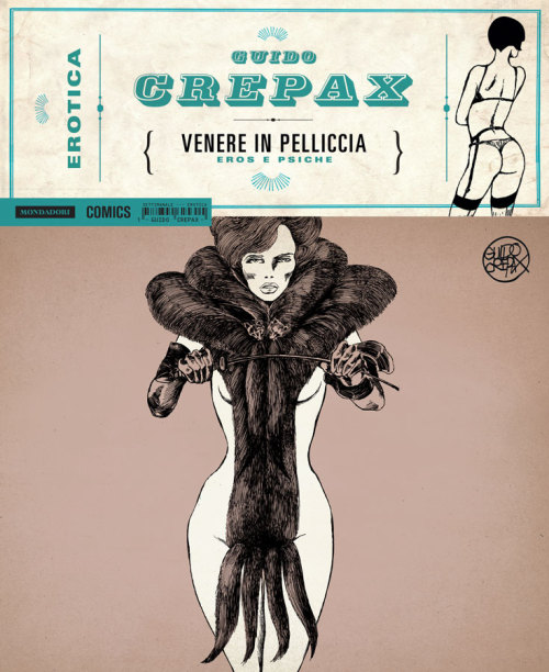 Guido Crepax Erotica n. 1 Venere in Pelliccia: Eros e Psiche