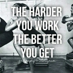 in-pursuit-of-fitness:  Work Hard. on We Heart It - http://weheartit.com/s/5ck4udMn 
