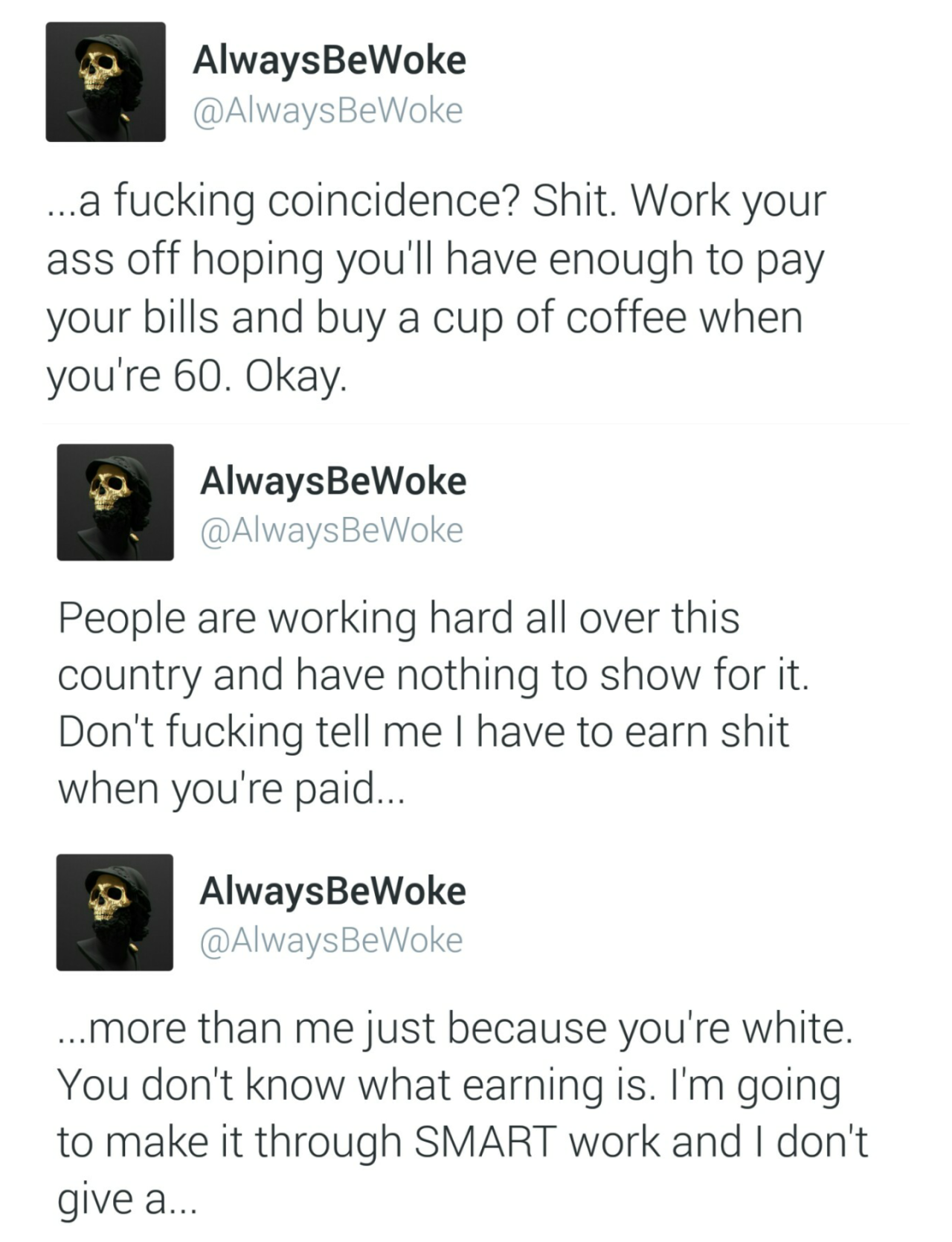 Every single word of this