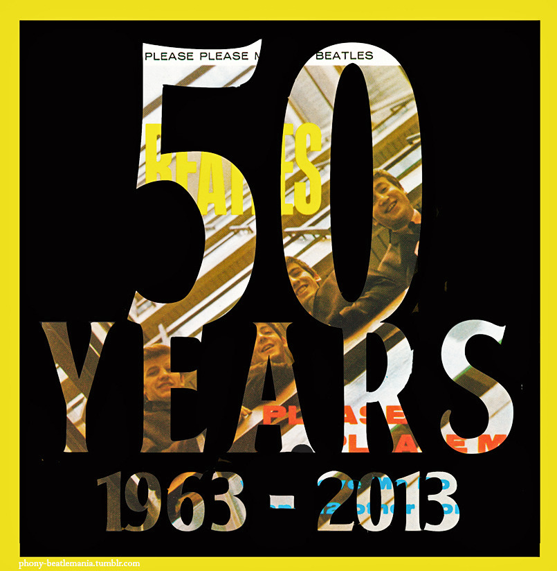 a-lost-trekkie:  “Please Please Me”,  March 22, 1963- March 22, 2013 The Beatle’s