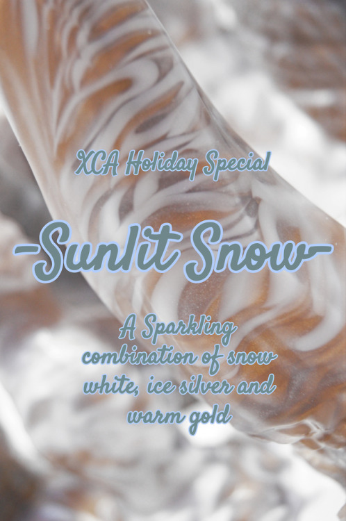 -Sunlit Snow- Uploading our Seasonal Batch today! Grab one of our 25 Limited Edition Sunlit Snow col