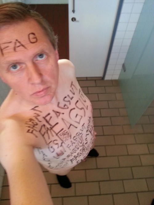 domalanuk:  exposelasseagain:  Bodywriting on the pathetic fagslut  what a fag! 