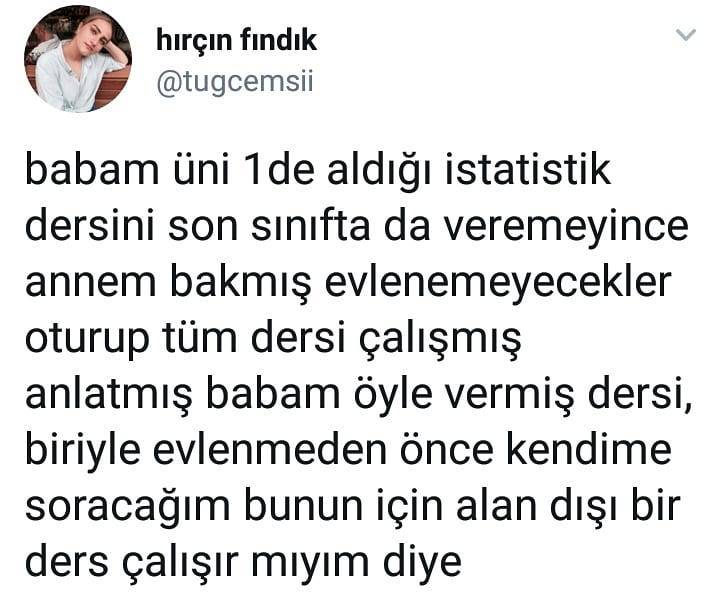 Babam üni 1 de aldığı...