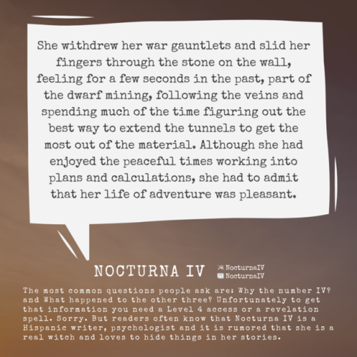 Today’s contributor spotlight features writer Nocturna IV!“She withdrew her war gauntlets and slid h