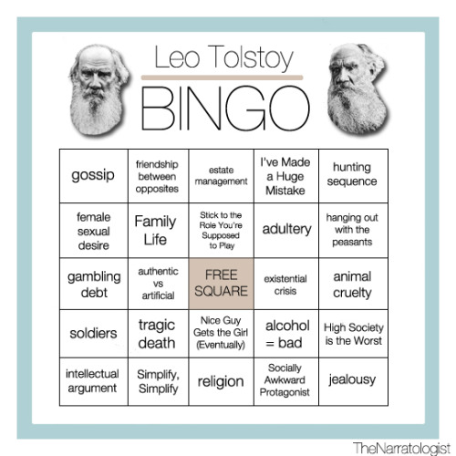 thenarratologist:LITERATURE BINGO:Leo Tolstoy.