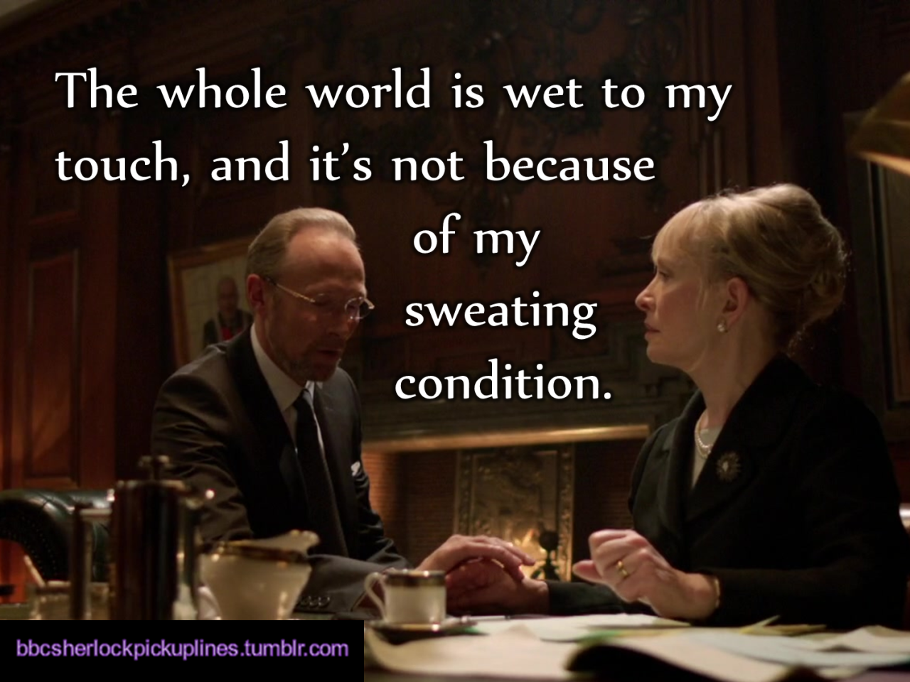 The best of Charles Augustus Magnussen, from BBC Sherlock Pick-Up Lines.